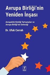 Avrupa Birliği’nin Yeniden İnşası - 1