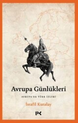 Avrupa Günlükleri - 1