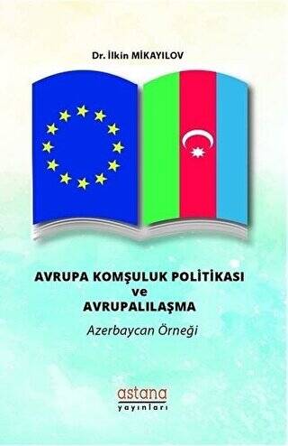 Avrupa Komşuluk Politikası ve Avrupalılaşma - 1