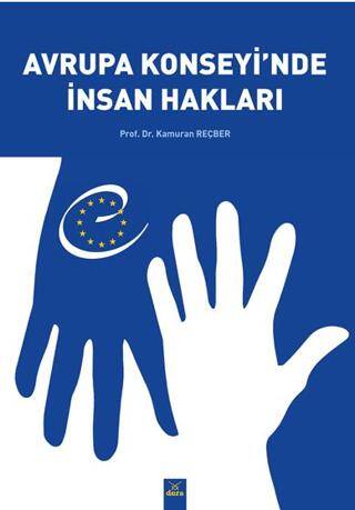 Avrupa Konsey’inde İnsan Hakları - 1