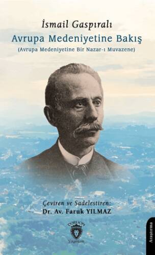 Avrupa Medeniyetine Bakış - 1