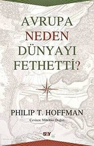 Avrupa Neden Dünyayı Fethetti? - 1
