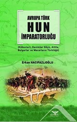 Avrupa Türk Hun İmparatorluğu - 1