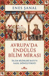 Avrupa`da Endülüs Bilim Mirası - Kronik Kitap