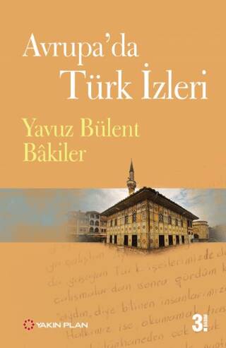 Avrupa’da Türk İzleri - 1