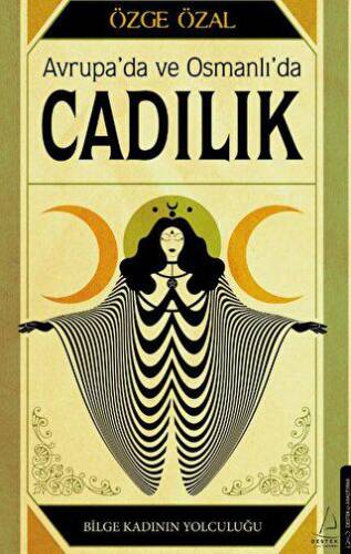 Avrupa’da ve Osmanlı’da Cadılık - 1