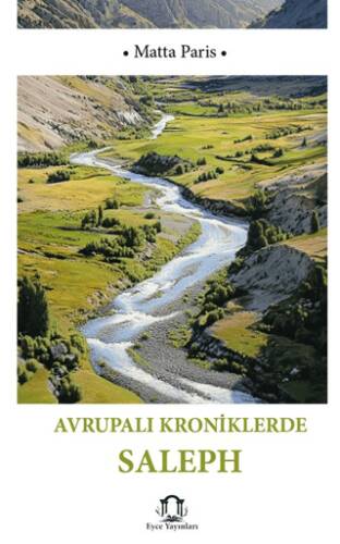 Avrupalı Kroniklerde Saleph Silifke - 1