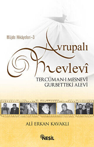 Avrupalı Mevlevi - 1