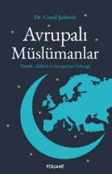 Avrupalı Müslümanlar - Foliant Yayınları