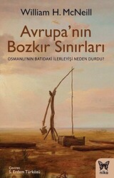 Avrupa`nın Bozkır Sınırları - 1