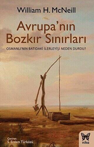 Avrupa`nın Bozkır Sınırları - 1