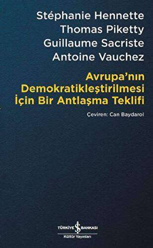 Avrupa’nın Demokratikleştirilmesi için Bir Antlaşma Teklifi - 1