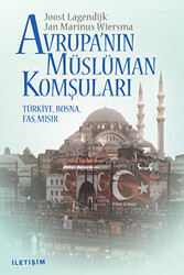 Avrupa’nın Müslüman Komşuları - 1
