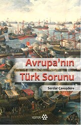 Avrupa’nın Türk Sorunu - 1