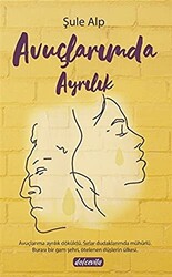 Avuçlarımda Ayrılık - 1