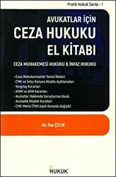 Avukatlar İçin Ceza Hukuku El Kitabı - 1