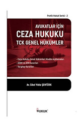 Avukatlar İçin Ceza Hukuku TCK Genel Hükümler - 1