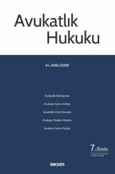 Avukatlık Hukuku - Seçkin Yayıncılık