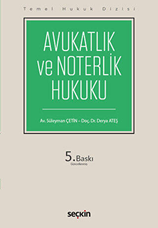 Avukatlık ve Noterlik Hukuku THD - 1