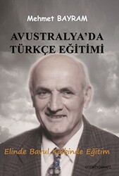 Avustralya`da Türkçe Eğitimi - 1