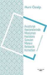 Avusturya Hastanelerinde Müslüman Hastalara Sunulan Manevi Rehberlik Hizmetleri - 1
