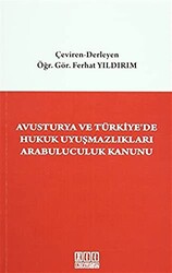 Avusturya ve Türkiye`de Hukuk Uyuşmazlıkları Arabuluculuk Kanunu - 1
