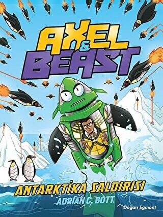 Axel & Beast - Antartika Saldırısı - 1