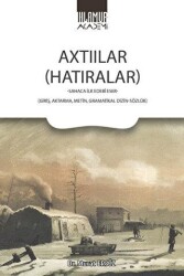 Axtıılar Hatıralar - 1