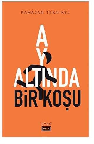 Ay Altında Bir Koşu - 1