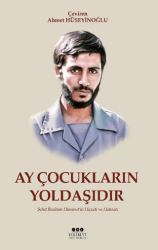 Ay Çocukların Yoldaşıdır - Ehlibeyt Yayıncılık