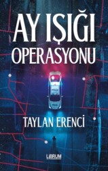 Ay Işığı Operasyonu - Librum Kitap