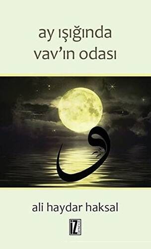 Ay Işığında Vav`ın Odası - 1