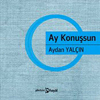 Ay Konuşsun - 1