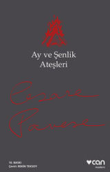 Ay ve Şenlik Ateşleri - 1