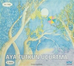 Aya Tutkun Uçurtma - Kök Yayıncılık