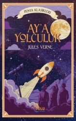 Ay’a Yolculuk - Tulu Kitap