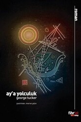 Ay`a Yolculuk - 1