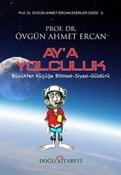 Ay’a Yolculuk - 1