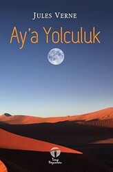 Ay`a Yolculuk - 1
