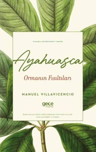 Ayahuasca Ormanın Fısıltıları - 1