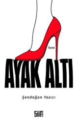 Ayak Altı - Şiirden Yayıncılık