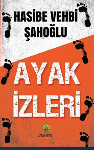 Ayak İzleri - 1