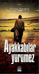 Ayakkabılar Yürümez - 1