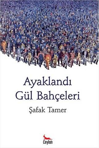 Ayaklandı Gül Bahçeleri - 1