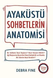 Ayaküstü Sohbetlerin Anatomisi - 1