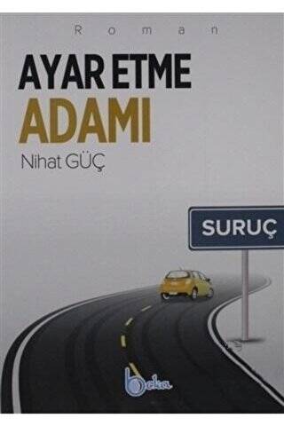 Ayar Etme Adamı - 1