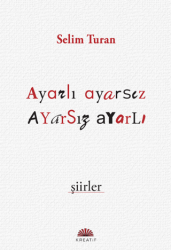 Ayarlı Ayarsız Şiirler - Kreatif Yayınları