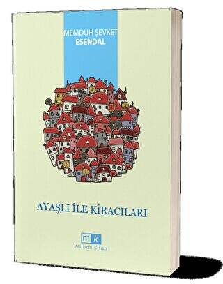 Ayaşlı İle Kiracıları - 1