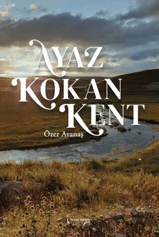 Ayaz Kokan Kent - 1