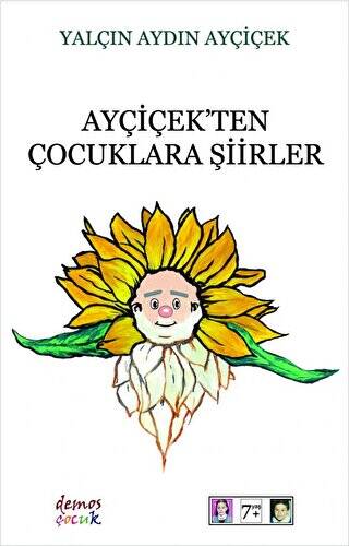 Ayçiçek’ten Çocuklara Şiirler - 1